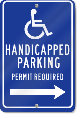 Handicapped Parking Permit Required (Arrow Right) Parking Sign