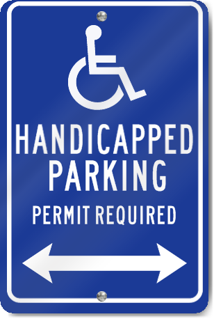 Handicapped Parking Permit Required (Double Arrow) Parking Sign