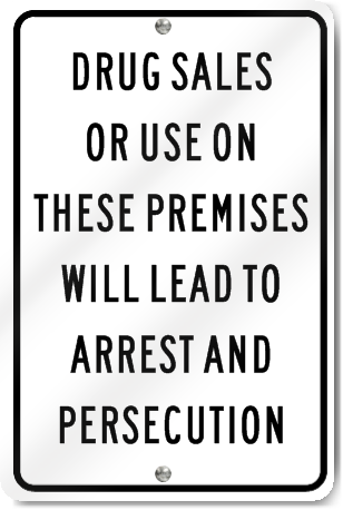 Drug Sales On Premises Sign