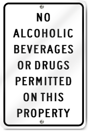 No Alcoholic Beverages Or Drugs Sign