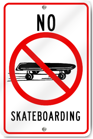 No Skateboarding Sign