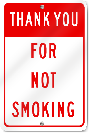 Thank You For Not Smoking Sign