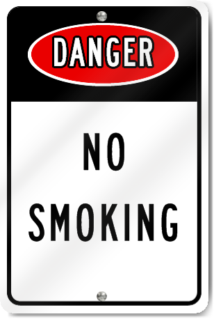 Danger No Smoking Sign