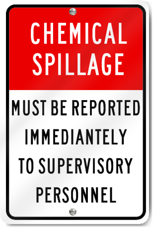 Chemical Spillage Sign
