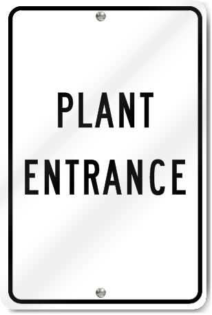 Plant Entrance Sign