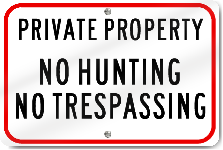 Horizontal Private Property No Hunting Sign