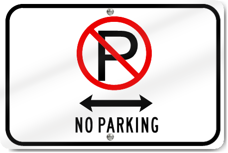 Horizontal No Parking (Driveway) Sign