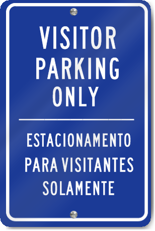 Visitor Parking Only (Spanish Translation) Blue Sign