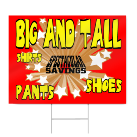 Big and Tall Sign