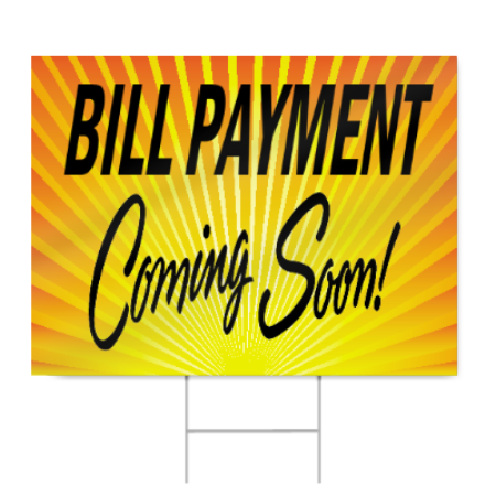 Bill Payment Sign