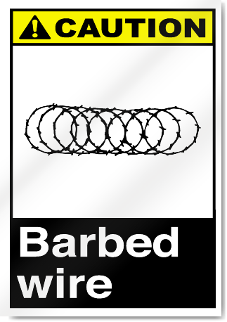 Barbed Wire2 Caution Signs