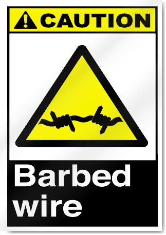 Barbed Wire3 Caution Signs