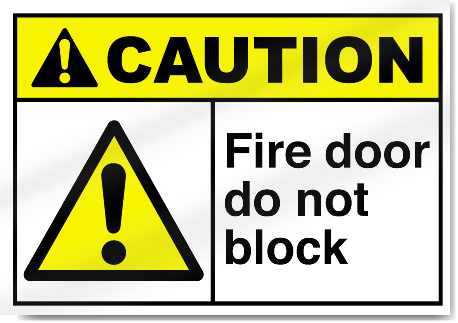 Fire Door Do Not Block Caution Signs