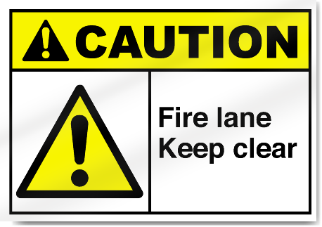 Fire Lane Keep Clear Caution Signs