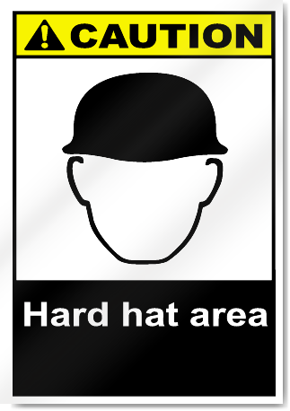 Hard Hat Area Caution Signs