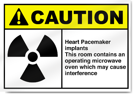 Heart Pacemaker Implants This Room Caution Signs