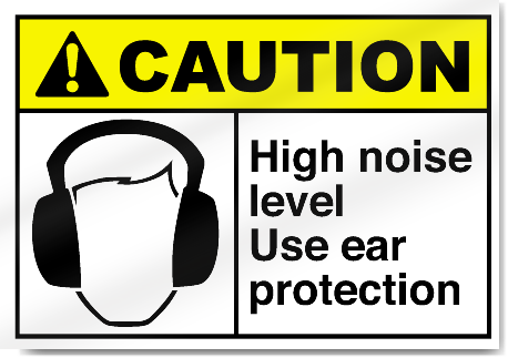 High Noise Levels Use Ear Protectors Safety Sign 