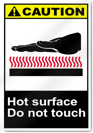 Hot Surface Do Not Touch Caution Signs