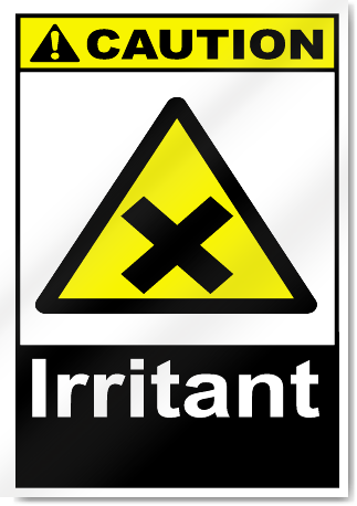 Irritant Caution Signs