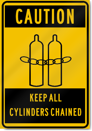 Caution Keep All Cylinders Chained Sign 