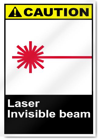 Laser Invisible Beam Caution Signs