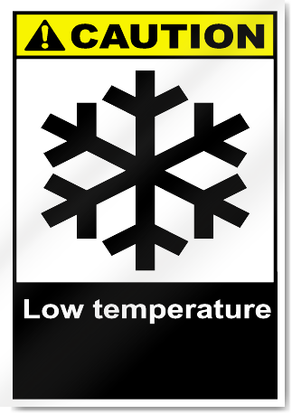 Low Temperature Caution Signs