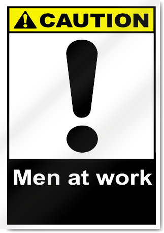 Men At Work Caution Signs