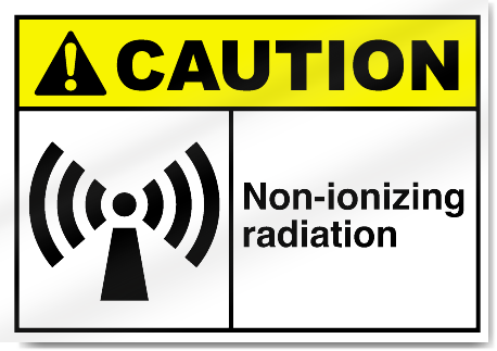 Non-Ionizing Radiation Caution Signs