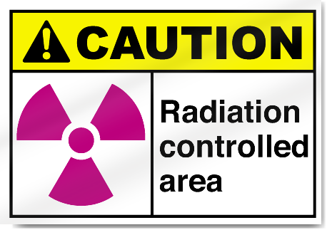 Radiation Controlled Area Caution Signs