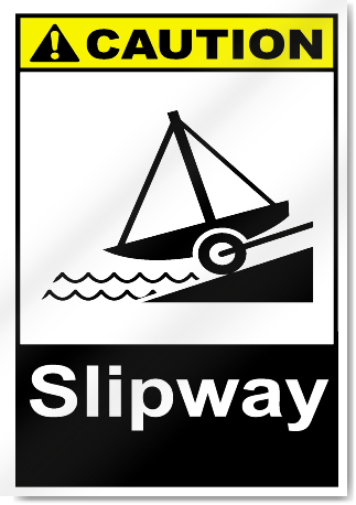 Slipway Caution Signs