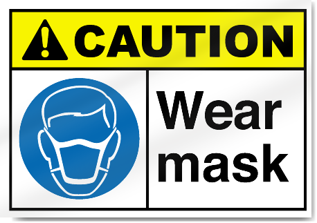 Wear Mask2 Caution Signs