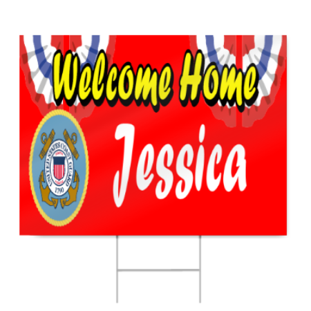 Coast Guard Military Welcome Home Sign