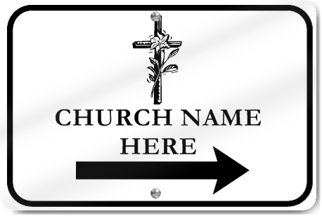 Horizontal Church Right Directional Arrow Sign