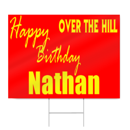 Custom Over the Hill Birthday Sign