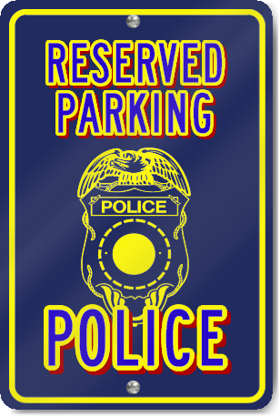 RESERVED FOR LAW ENFORCEMENT ONLY Parking METAL Sign 12"x18" Police 
