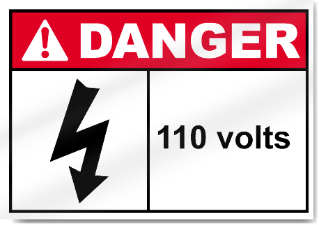 110 Volts Danger Signs