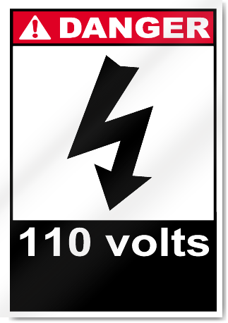 110 Volts Danger Signs