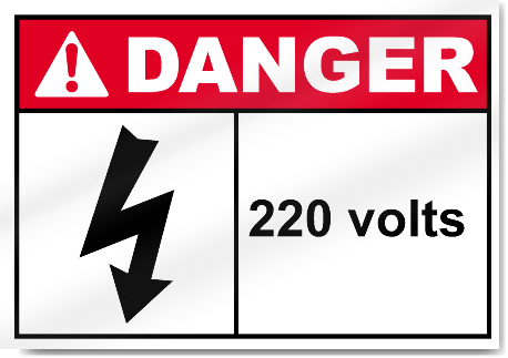 220 Volts Danger Signs
