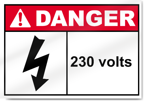 230 Volts Danger Signs