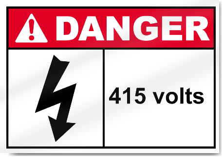 415 Volts Danger Signs