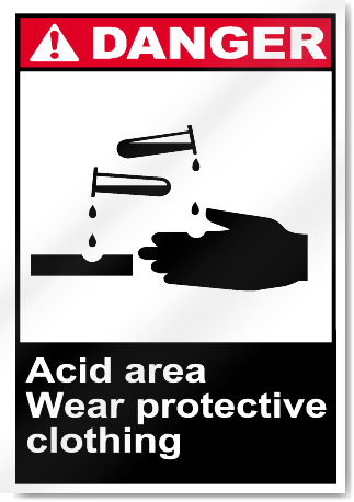 Acid Area Wear Protective Clothing Danger Signs