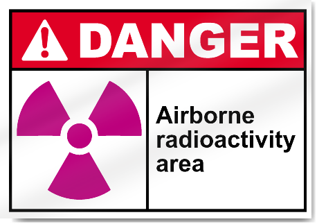 Airborne Radioactivity Area Danger Signs