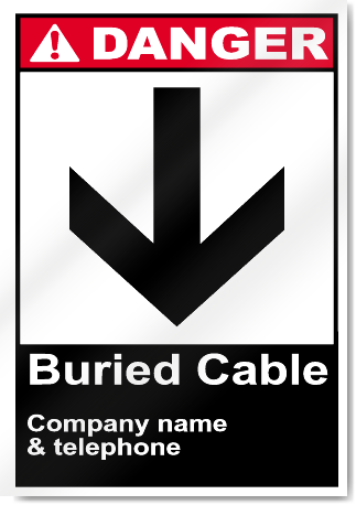 Buried Cable And Company Danger Signs