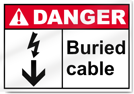 Buried Cable Danger Signs