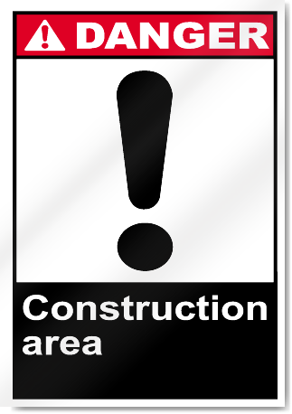 Construction Area Danger Signs