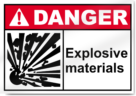 Explosive Materials Danger Signs