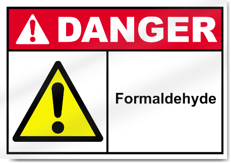 Formaldehyde Danger Signs