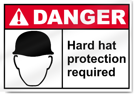 Hard Hat Protection Required Danger Signs