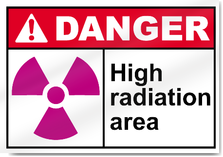 High Radiation Area Danger Signs