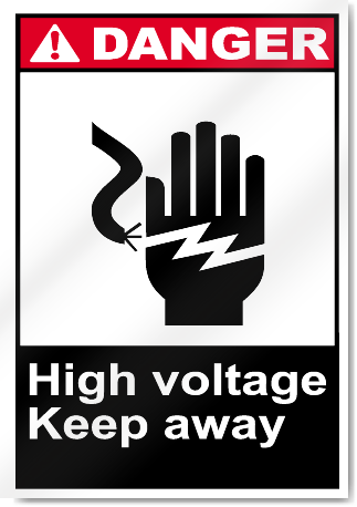 High Voltage Keep Away Danger Signs